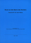 Rund um die Meere des Nordens. Festschrift für Hain Rebas