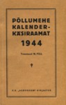 Põllumehe kalender-käsiraamat 1944