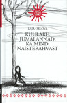 Kuulake, jumalannad, ka mind, naisterahvast
