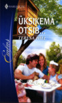 Üksikema otsib...