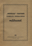«Universaal»-traktorite tehnilise korrashoiu määrused