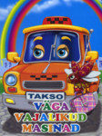 Väga vajalikud masinad