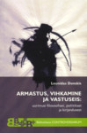 Armastus, vihkamine ja vastuseis