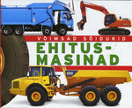 Võimsad sõidukid. Ehitusmasinad