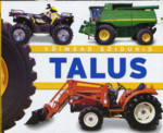 Võimsad sõidukid. Talus