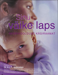 Sinu väike laps