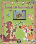 Lookesi loomadest. Pilk metsa