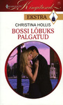 Bossi lõbuks palgatud