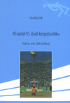 40 aastat VS Jõudi kergejõustikku
