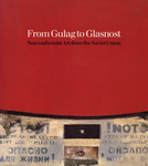 From Gulag to Glasnost