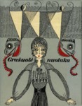 Gražuole nuotaka. Estu pasakos