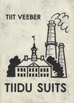 Tiidu suits. Tartu elu pildid