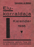 Elukorraldaja kalender 1935. Tutvustaja ja üldosa