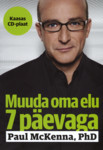 Muuda oma elu 7 päevaga