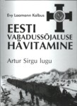Eesti vabadussõjaluse hävitamine