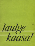 Laulge kaasa!