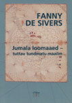 Jumala loomaaed - tuttav tundmatu maailm