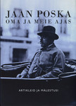 Jaan Poska oma ja meie ajas