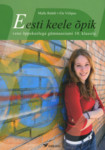 Eesti keele õpik vene õppekeelega gümnaasiumi 10. klassile