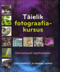 Täielik fotograafiakursus
