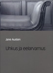 Uhkus ja eelarvamus