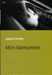 Mõrv Idaekspressis