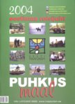 Puhkus maal 2004. Eestimaa reisijuht