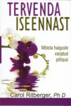 Tervenda iseennast