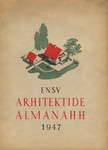 ENSV arhitektide almanahh 1947