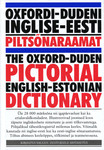 Oxfordi-Dudeni inglise-eesti piltsõnaraamat. The Oxford-Duden Pictorial English-Estonian Dictionary