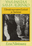 Yhä paistaa sama aurinko