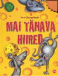 Mai tänava hiired