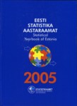 Eesti statistika aastaraamat 2005
