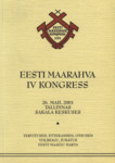 Eesti Maarahva IV Kongress. Estonian rural people's 4th congress