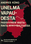 Unelma vapaudesta