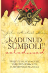 Kadunud sümboli saladused