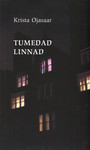Tumedad linnad