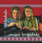 Sinu kord heegeldada ja kududa
