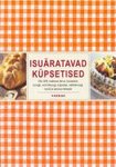 Isuäratavad küpsetised