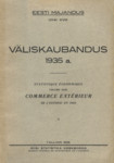 Väliskaubandus 1935 a. Commerce extérieur de lEstonie en 1935