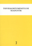 Tsiviilkohtumenetluse seadustik. Tekst toodud muudatuste ja täiendustega seisuga 1.oktoober 2010