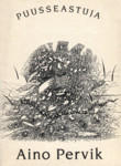 Puusseastuja