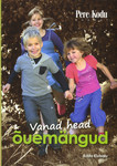 Vanad head õuemängud