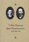 Villem Reimani ja Jakob Hurda kirjavahetus aastatel 1884-1904