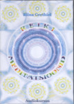 Reiki meditatsioonid I-II. Audiokursus, mis aitab häälestuda tervendavale Reiki energiale. Püha Geomeetria ja Loomise Kool «Ühe Seadus»