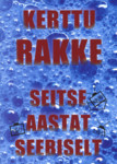 Seitse aastat seebiselt. Stsenaristi pihtimus