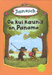 Oo, kui kaunis on Panama