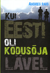 Kui Eesti oli kodusõja lävel