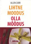 Lihtne moodus olla mõõdus