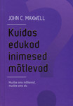 Kuidas edukad inimesed mõtlevad